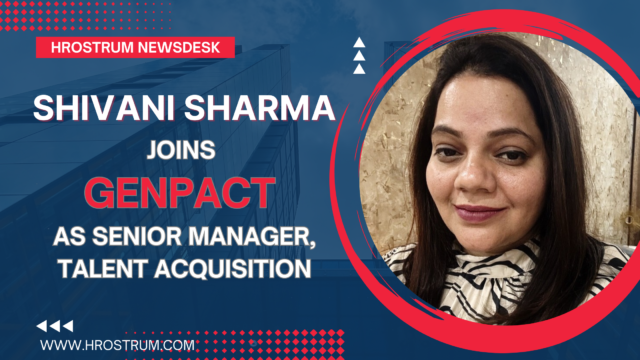 Shivani Sharma Joins Genpact as Senior Manager, Talent Acquisition