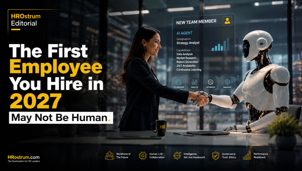 The First Employee You Hire in 2027 May Not Be Human The First Employee You Hire in 2027 May Not Be Human.