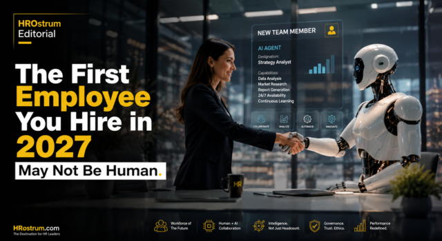 The First Employee You Hire in 2027 May Not Be Human The First Employee You Hire in 2027 May Not Be Human.