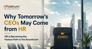 Why Tomorrow’s CEOs May Come from HR CHRO to CEO