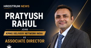 Pratyush Rahul Joins KPMG Delivery Network India as Associate Director Pratyush rahul Joins KPMG