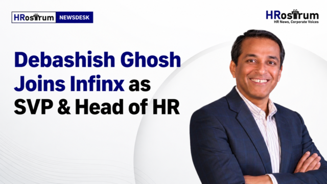Debashish Ghosh Debashish Ghosh joins Infinx as SVP & Head of HR
